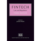 Fintech: Law and Regulation, 3rd Edition
