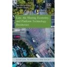 Law, the Sharing Economy, and Platform Technology Businesses