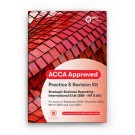 ACCA (SBR): Strategic Business Reporting (Practice & Revision Kit)