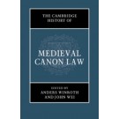 The Cambridge History of Medieval Canon Law