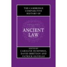 The Cambridge Comparative History of Ancient Law