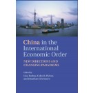 China in the International Economic Order