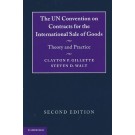 UN Convention on Contracts for the International Sale of Goods: Theory and Practice 2nd Edition