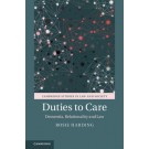 Duties to Care: Dementia, Relationality and Law