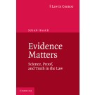 Law in Context: Evidence Matters