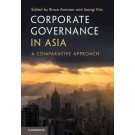 Corporate Governance in Asia: A Comparative Approach