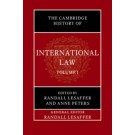 The Cambridge History of International Law, Volume 1: The Historiography of International Law