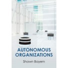 Autonomous Organizations