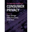 The Cambridge Handbook of Consumer Privacy