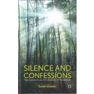Silence and Confessions: The Suspect as the Source of Evidence