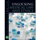 Unlocking Medical Law and Ethics, 2nd Edition