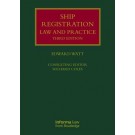 Ship Registration: Law and Practice, 3rd Edition