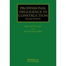 Professional Negligence in Construction, 2nd Edition