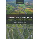 Compulsory Purchase and Compensation 11th Edition