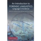 An Introduction to Forensic Linguistics: Language in Evidence 2nd Edition