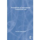 Foundations of International Commercial Law