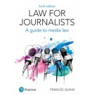 Law for Journalists: A Guide to Media Law, 6th Edition