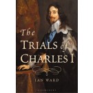 The Trials of Charles I