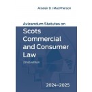 Avizandum Statutes on Scots Commercial and Consumer Law 2024-25 22nd Edition