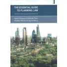 The Essential Guide to Planning Law: Decision Making and Practice in the UK
