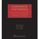 Corporate Partnering: Structuring and Negotiating Domestic and International Strategic Alliances, 5th Edition