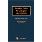 Bennion on Statutory Interpretation, 8th Edition (1st Supplement only)