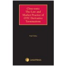 Close-Out: The Law and Market Practice of OTC Derivative Terminations