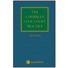 The Caribbean Civil Court Practice, 3rd Edition