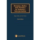 Bennion, Bailey and Norbury on Statutory Interpretation 9th Edition