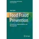 Food Fraud Prevention: Introduction, Implementation, and Management