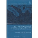 Reconceptualising European Equality Law: A Comparative Institutional Analysis