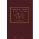 Enforceability of Multi-Tiered Dispute Resolution Clauses