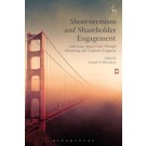 Short-termism and Shareholder Engagement: Addressing Agency Costs through Monitoring and Corporate Litigation