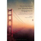 Short-Termism and Shareholder Engagement: Addressing Agency Costs through Monitoring and Corporate Litigation