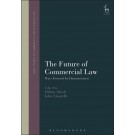 The Future of Commercial Law: Ways Forward for Harmonisation