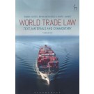 World Trade Law: Text, Materials and Commentary, 3rd Edition