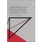 Uniform Rules for European Contract Law? A Critical Assessment