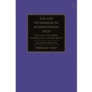 The Law of Damages in International Sales: The CISG and other International Instruments, 2nd Edition