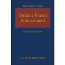 Unitary Patent Enforcement: A Practitioner’s Guide