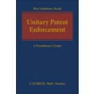 Unitary Patent Enforcement: A Practitioner’s Guide