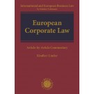 European Corporate Law: Article-by-Article Commentary