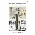 Shakespeare's Strangers and English Law
