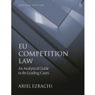 EU Competition Law: An Analytical Guide to the Leading Cases, 7th Edition