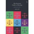 The Practical Guide to Mooting 2nd Edition