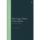 The Cape Town Convention: A Documentary History
