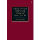 The Scope and Structure of Unjust Enrichment