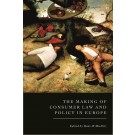 The Making of Consumer Law and Policy in Europe