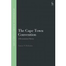 The Cape Town Convention: A Documentary History
