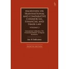 Dalhuisen on Transnational and Comparative Commercial, Financial and Trade Law (8th Edition) (Volume 5)