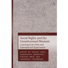 Social Rights and the Constitutional Moment: Learning from Chile and International Experiences